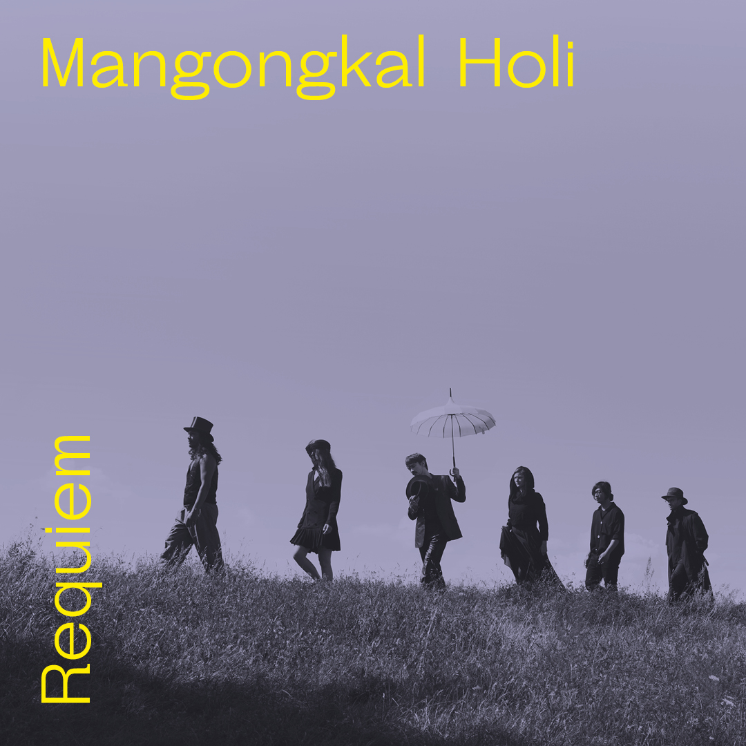 REQUIEM | MANGONGKAL HOLI 